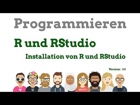 Programmieren in R - Installation von R und RStudio