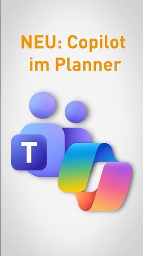🔥 Teams: Copilot Chat auch im Planner! #teams