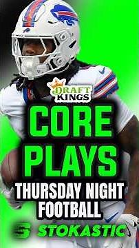 DraftKings NFL DFS Core Plays Thursday Night Football, 11/20/25 | NFL DFS Picks Week 12