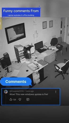 Laptop explodes in office building | funny comments