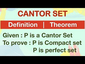 Cantor set is Compact set and Perfect set | Theorem | Real Analysis | Metric Space | Topology | Msc