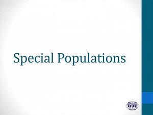 Special Populations - SlideServe