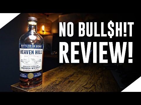 Heaven Hill Bottled in Bond Bourbon (No Bull$h!t Bourbon Review)