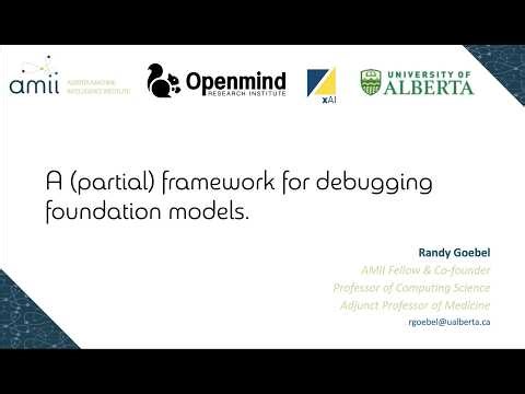 Randy Goebel presented "A (partial) framework for debugging foundation models" on 11 March 2026
