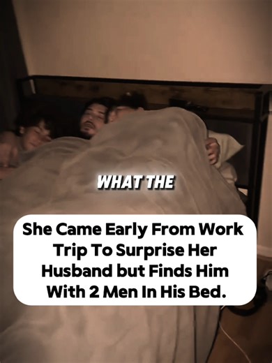 Two Men Were Sleeping With Her Husband In His Bed💀💀 #cheaters #relationships #brokenheart #cheater
