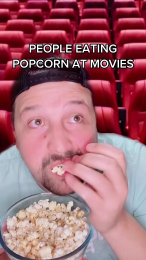 Loud People Eating Popcorn at the Movies