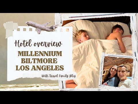 Millennium Biltmore Los Angeles Hotel Review | Historic LA Hotel Tour & Stay