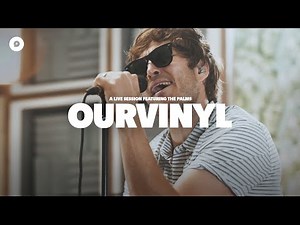 The Palms - Push Off | OurVinyl Sessions