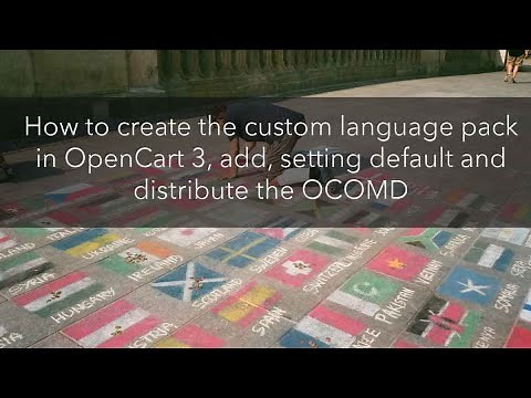 How to create the custom language pack in OpenCart 3, add, setting default and distribute the OCOMD