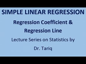 Simple Linear Regression: Regression Coefficient, Regression Equation & Standard Error of Estimate