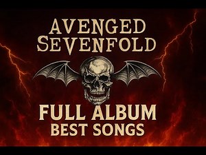 🎸 Avenged Sevenfold Full Album | Best Songs Collection 🎶