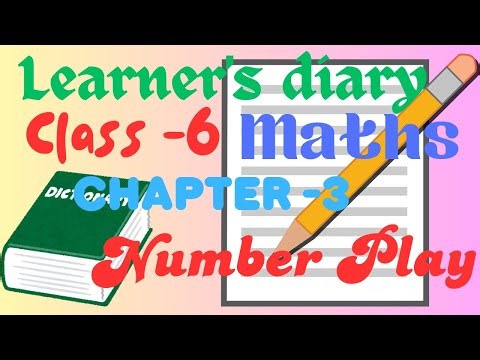 Learner's diary, Class -6, Maths, Chapter -3, Number Play ‪@Shbrother.02522‬