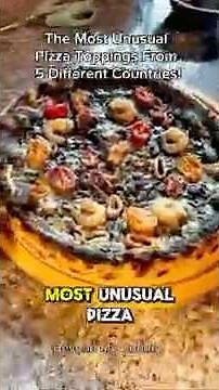 The Most Unusual Pizza Toppings from Different Countries! 🍕