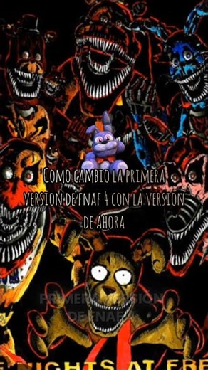The first version of FNAF 4 and the last