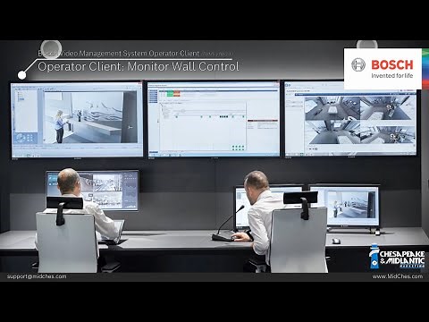 Bosch BVMS Operator Client: Monitor Wall Control
