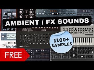 Ambient & FX Sounds [Hardware Synths] | FREE 1100+ Samples (3+ GB) | Sound Demo