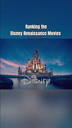 Ranking the Disney Renaissance Movies