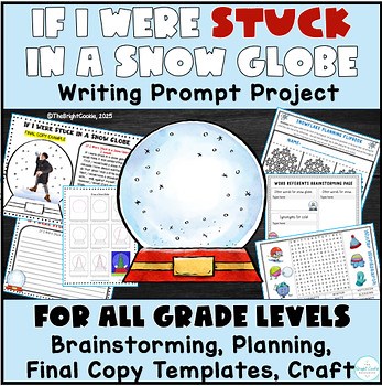 Stuck in a Snow Globe Winter Writing Prompt- Directed Drawing, Snow Globe Craft