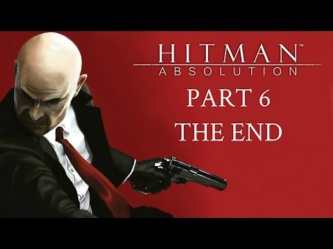 Hitman: Absolution - Part 6 - The End