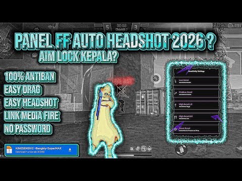 PANEL FF AUTO HEADSHOT 2026 ANTI BANNED GRATIS ❓PANEL FF TEMBAK BADAN HS ❓PANEL FF