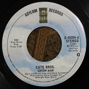 Cate Bros. - Union Man / Easy Way Out