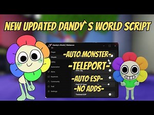 🔥 NO KEY Dandy’s World Script 2026 (PASTEBIN) | Auto Play, Monster ESP, God Mode, Auto Farm | Roblox