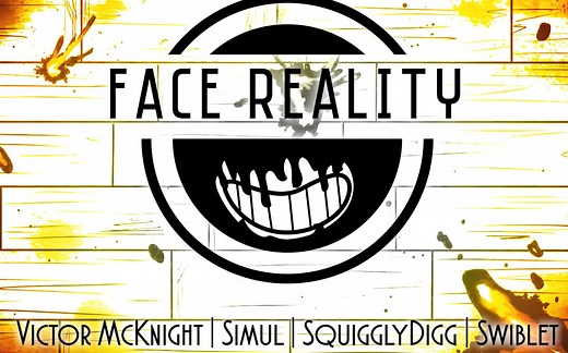 中文字幕FACE REALITY (BENDY SONG) - Victor McKnight