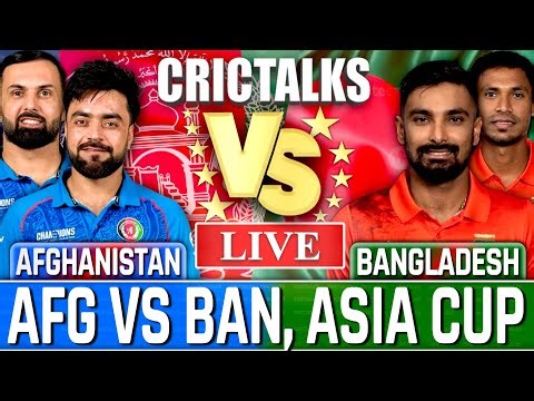 AFG v BAN, Cricket Live, Afghanistan vs Bangladesh, Asia Cup Cricket Team Scores & Commentary