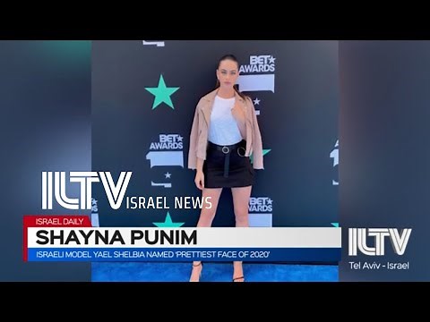 Israeli model Yael Shelbia named 'prettiest face of 2020'