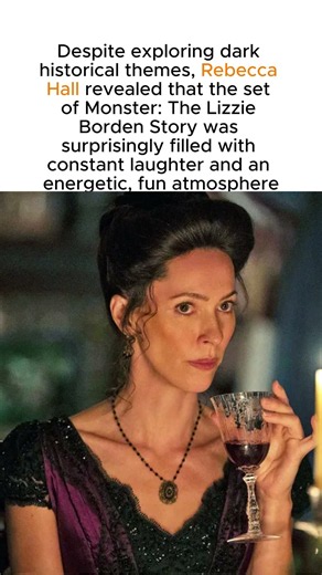 Rebecca Hall Shares Surprising Behind-the-Scenes Secrets From Monster: The Lizzie Borden Story