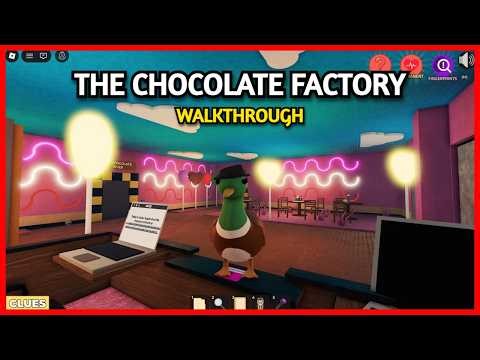 Roblox Detective Duck THE CHOCOLATE FACTORY Walkthrough