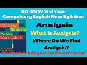 Analysis || What is Analysis? || BA/BSW 3rd Year Compulsory English New Syllabus