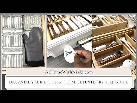 Organize Your Kitchen | A Step By Step Guide