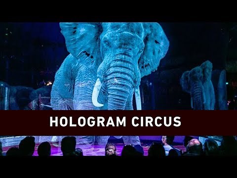 Cruelty free circus swaps real animals for holograms