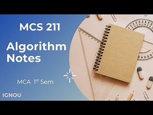 IGNOU | MCS-211 Notes | Design and Analysis of Algorithm Notes with Previous Year Questions