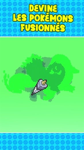 DEVINE LES POKEMON FUSIONNÉS #16