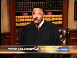 Ask Judge Mathis-February 28, 2011