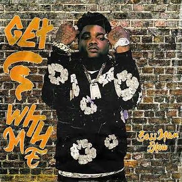 BossMan Dlow - Get In With Me (Best Clean Version)