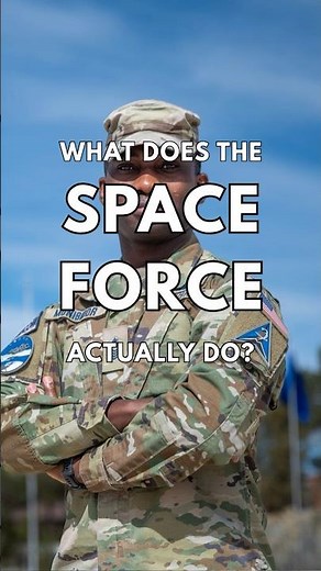 What Does the Space Force Actually Do?