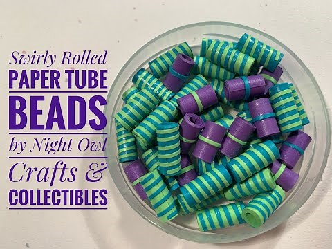Swirly Rolled Paper Tube Beads by Night Owl Crafts & Collectibles - DIY Tutorial