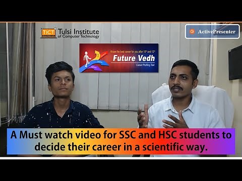 MKCL's Future Vedh: A Career Profiling Test - Testimonial: Scientific way to choose your career.