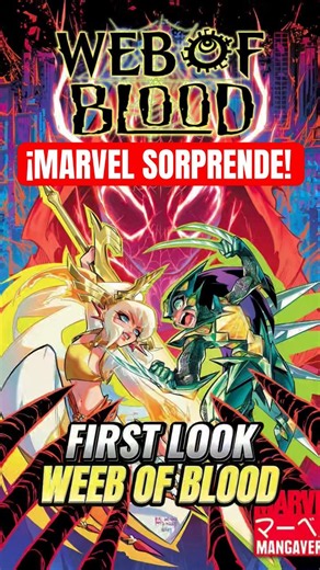 ¡MARVEL ROMPE TODO! WEB OF BLOOD es el Manga que Nadie Esperaba
