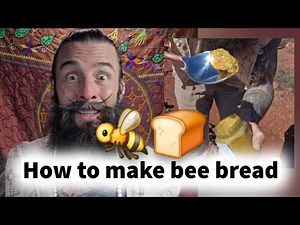 Learn How To Make Bee Bread 🐝