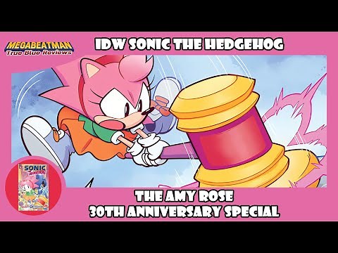 IDW Sonic: The Amy Rose 30th Anniversary Special | A Comic Review by Megabeatman