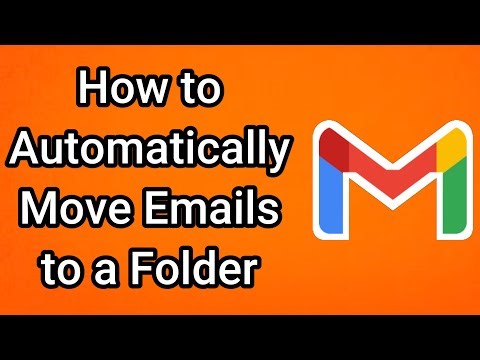 How to Automatically Move Emails to a Folder Label in Gmail