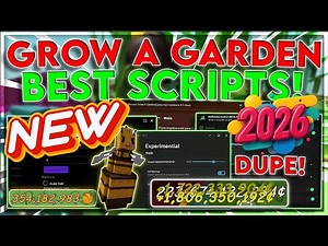 Grow a Garden Script 2026 | AUTO PLANT + DUPE SEEDS | NO KEY Pastebin