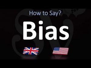 How to Pronounce Bias? | UK VS US English Pronunciation Guide