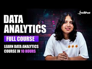 Learn Data Analytics Full Course | Learn Data Analytics Complete Course | Intellipaat