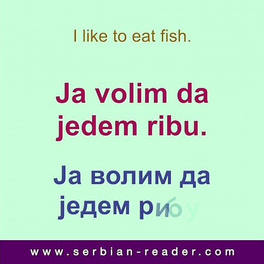 Small Talk Phrases in Serbian #53: I like to eat fish. | Serbian Reader IDEMO DALJE