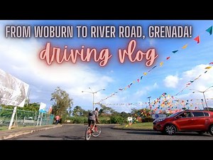 A Scenic & Relaxing Drive From Woburn to River Road, Grenada | Driving in Grenada | Driving Vlog!